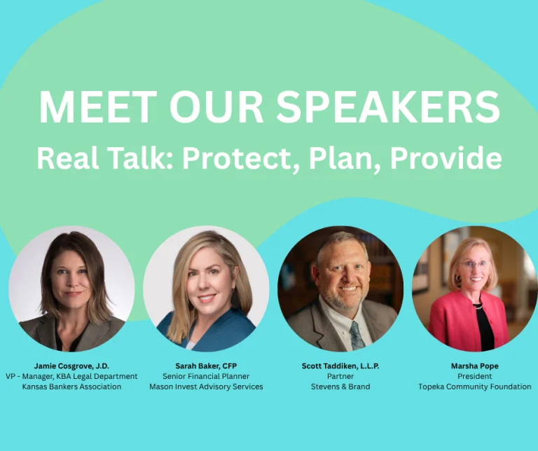 Event graphic introducing speakers for Real Talk: Protect, Plan, Provide, supporting women’s philanthropy in Topeka.
